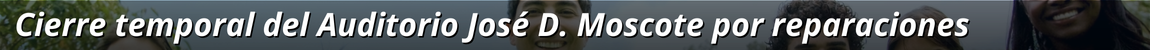 Título de la noticia: Cerrado temporalmente el Auditorio José Dolores Moscote