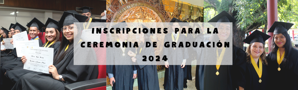 Inscripciones para la Ceremonia de Graduación 2024